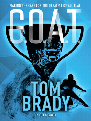 cover image of G.O.A.T.--Tom Brady